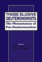 Those Elusive Deuteronomists