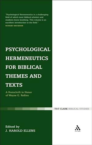 Psychological Hermeneutics for Biblical Themes and Texts