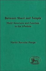 Between Sheol and Temple