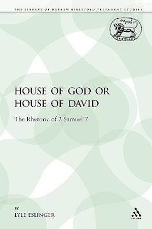 House of God or House of David