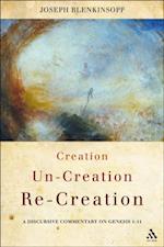 Creation, Un-creation, Re-creation