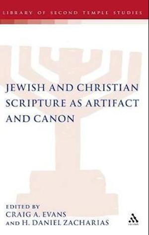 Jewish and Christian Scripture as Artifact and Canon