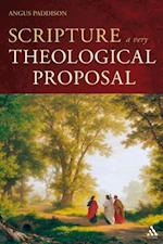 Scripture: A Very Theological Proposal