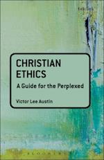 Christian Ethics: A Guide for the Perplexed