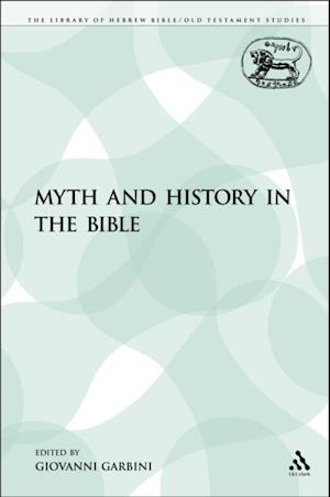 Myth and History in the Bible