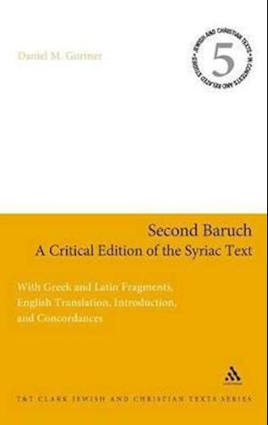 Second Baruch: A Critical Edition of the Syriac Text