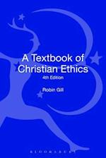 A Textbook of Christian Ethics