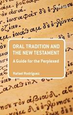 Oral Tradition and the New Testament