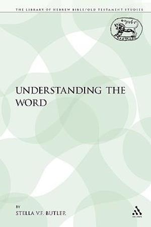 Understanding the Word