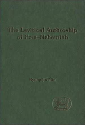 The Levitical Authorship of Ezra-Nehemiah