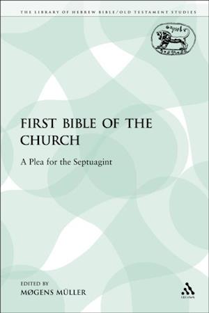 The First Bible of the Church