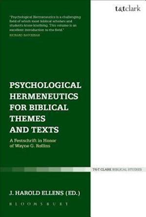 Psychological Hermeneutics for Biblical Themes and Texts