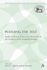 Pursuing the Text