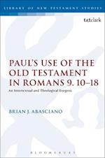 Paul's Use of the Old Testament in Romans 9.10-18