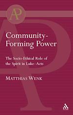 Community-Forming Power