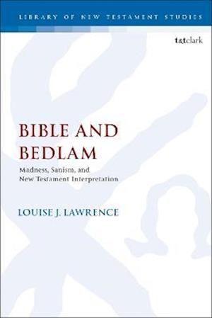 Bible and Bedlam