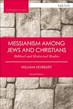 Messianism Among Jews and Christians