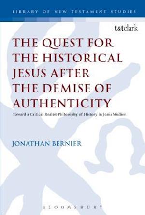 The Quest for the Historical Jesus after the Demise of Authenticity