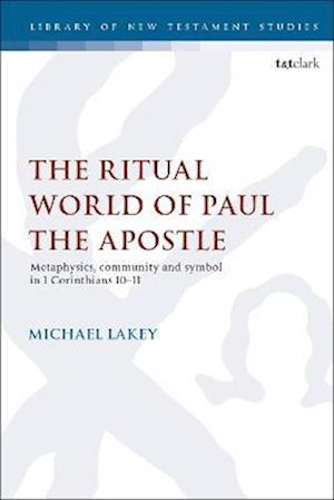 Ritual World of Paul the Apostle