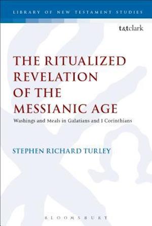 The Ritualized Revelation of the Messianic Age