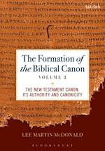 The Formation of the Biblical Canon: Volume 2