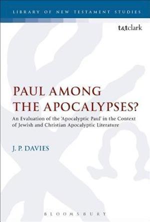 Paul Among the Apocalypses?