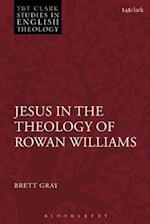 Jesus in the Theology of Rowan Williams