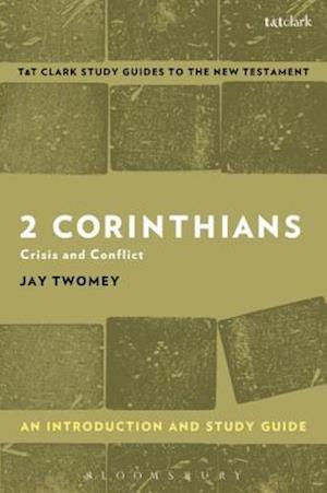 2 Corinthians: An Introduction and Study Guide