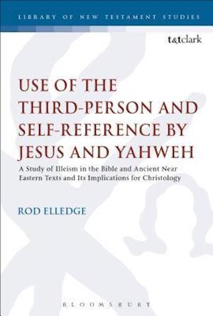 Use of the Third Person for Self-Reference by Jesus and Yahweh