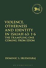 Violence, Otherness and Identity in Isaiah 63:1-6