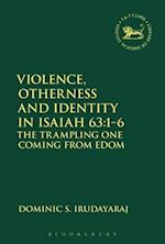 Violence, Otherness and Identity in Isaiah 63:1-6