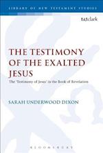 The Testimony of the Exalted Jesus