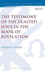 The Testimony of the Exalted Jesus