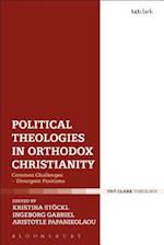 Political Theologies in Orthodox Christianity