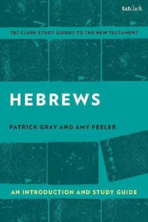 Hebrews: An Introduction and Study Guide