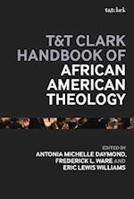 T&T Clark Handbook of African American Theology