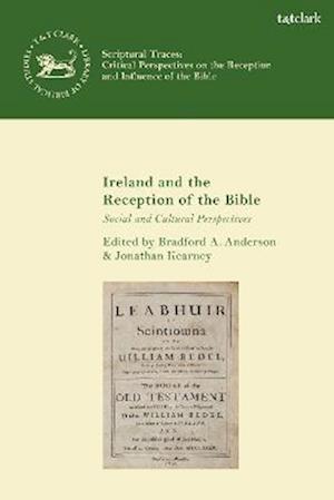 Ireland and the Reception of the Bible