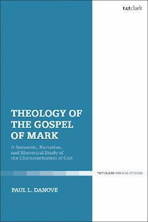 Theology of the Gospel of Mark