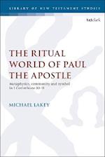 The Ritual World of Paul the Apostle