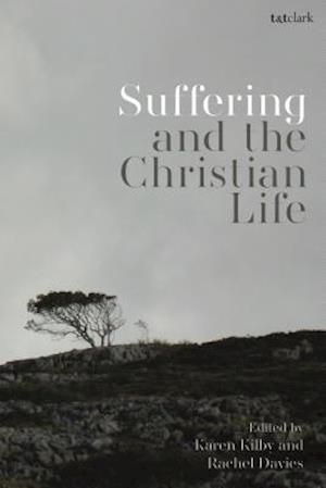 Suffering and the Christian Life