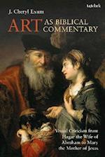 Art as Biblical Commentary