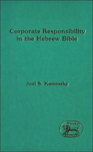 Corporate Responsibility in the Hebrew Bible