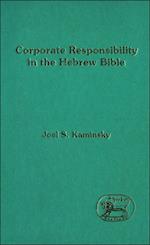 Corporate Responsibility in the Hebrew Bible