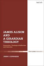 James Alison and a Girardian Theology