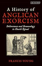 A History of Anglican Exorcism