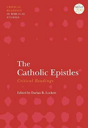 Catholic Epistles: Critical Readings