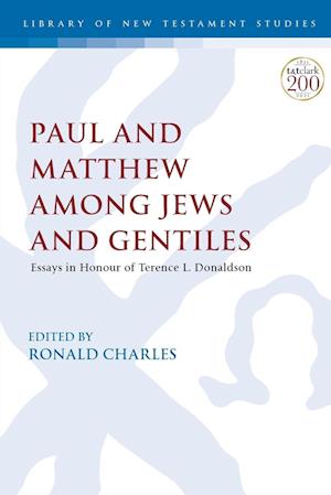 Paul and Matthew Among Jews and Gentiles