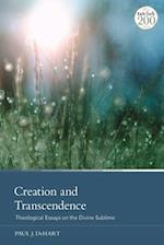 Creation and Transcendence: Theological Essays on the Divine Sublime 