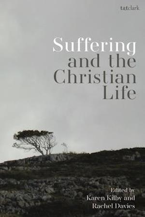 Suffering and the Christian Life