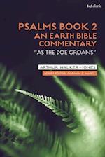 Psalms Book 2: An Earth Bible Commentary